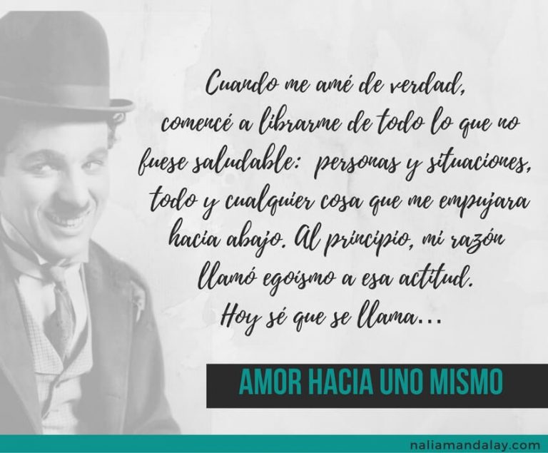 5-chaplin-cuando-me-ame-de-verdad-amor-hacia-uno-mismo | mandalay
